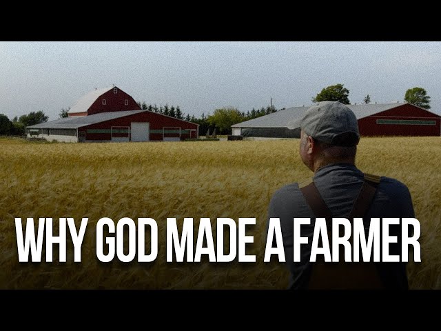 Why God made a farmer