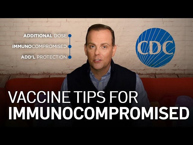 Explained: How to Get an Additional COVID-19 Vaccine Dose If You're Immunocompromised