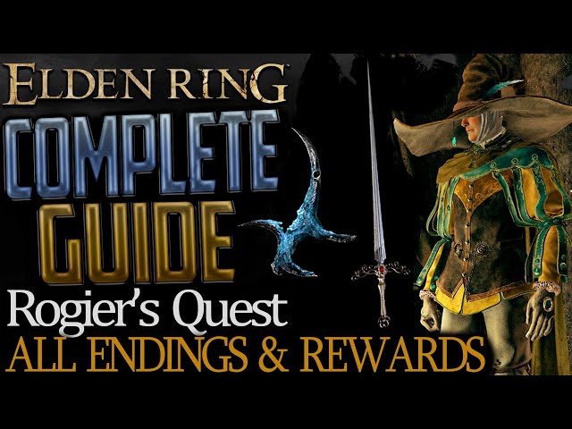 Elden Ring: Full Rogier Questline (Complete Guide) - All Choices, Endings, and Rewards Explained