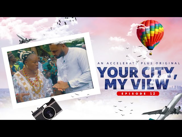Your City, My View EP 12 (Osun Osogbo, Nigeria)