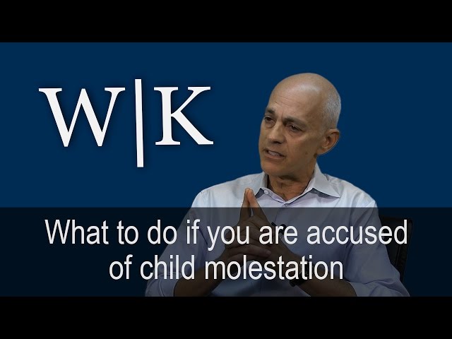 What to Do If You are Accused of Child Molestation (PC 647.6)