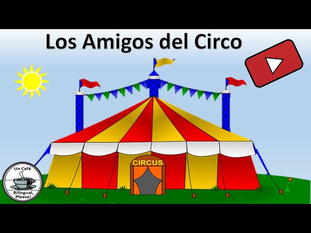 #Cuento #Los Amigos del Circo 🤩