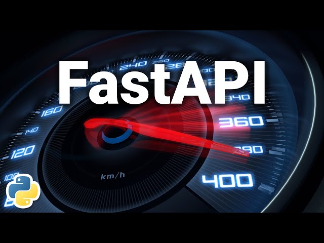 How to Use FastAPI: A Detailed Python Tutorial