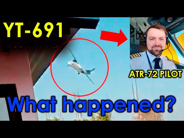 Flight YT-691 Nepal Yeti Airlines ATR 72 Crash First Explanation by the ATR Airline Pilot