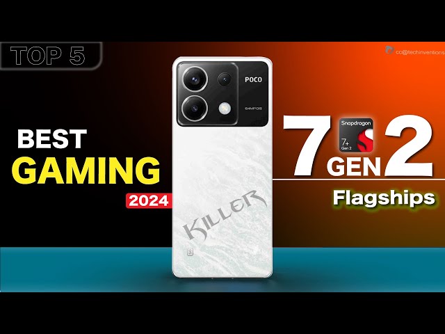 TOP 5 Best 7Gen2 Smart Phones 2024 #gamingphones #sd7gen2 #7gen2phone #budgetphone2024 #snapdragon