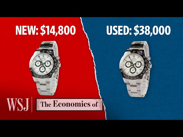 Why New Rolex Watches Can Cost Thousands Less Than Used Ones | WSJ The Economics Of