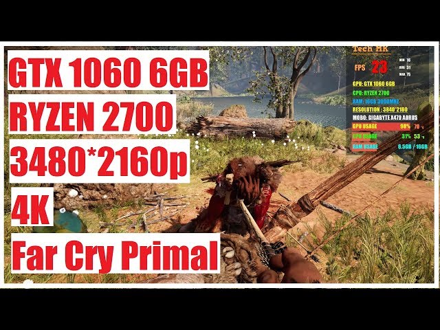 Far Cry Primal | GTX 1060 6GB | Ryzen 2700 | 4K Gameplay | Tech MK