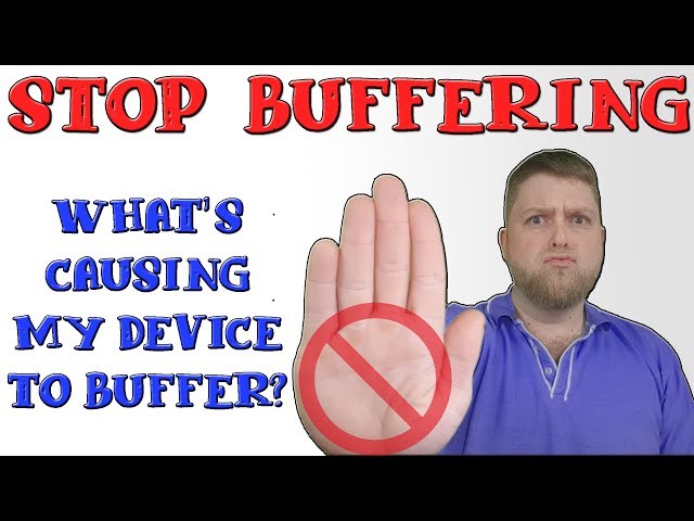 Stop Buffering & Speed Up Your Device  |  ON ALL DEVICES