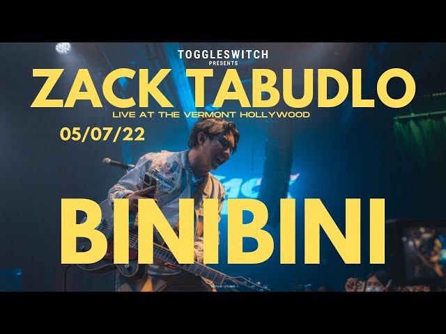Binibini - Zack Tabudlo LIVE at The Vermont Hollywood