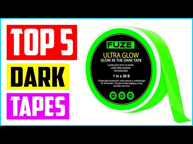 Top 5 Best Glow In The Dark Tapes in 2021