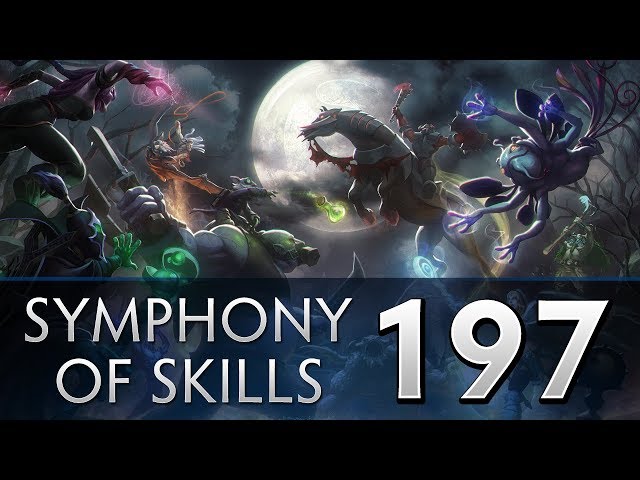 Dota 2 Symphony of Skills 197