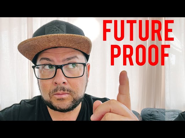 Should you FUTURE PROOF your Channel?