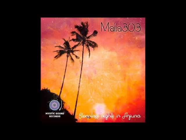 Maiia303 - Sleepless Nights In Anjuna [FULL EP]