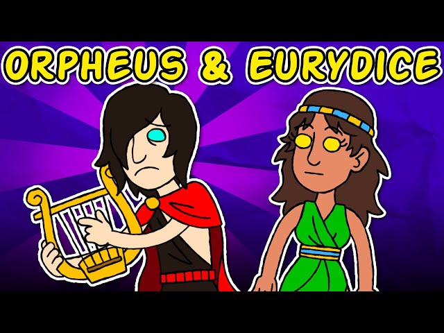Orpheus and Eurydice - Greek Mythology Explained