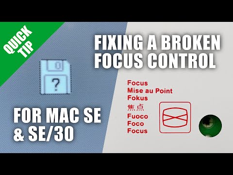 QUICK TIP: Fixing the focus control on a Macintosh SE or SE/30