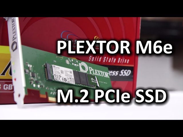 Plextor M6e SSD & M.2 Drive Standard Overview