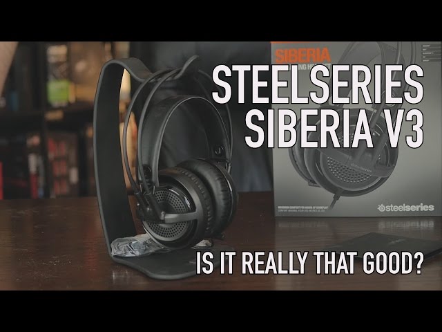 SteelSeries Siberia V3 Headset - Is It Really That Good?