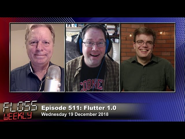 Flutter 1.0 - FLOSS Weekly 511
