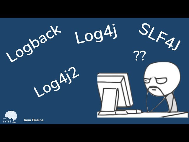 Logback vs SLF4J vs Log4J2 - what is the difference? Java Brains Brain Bytes