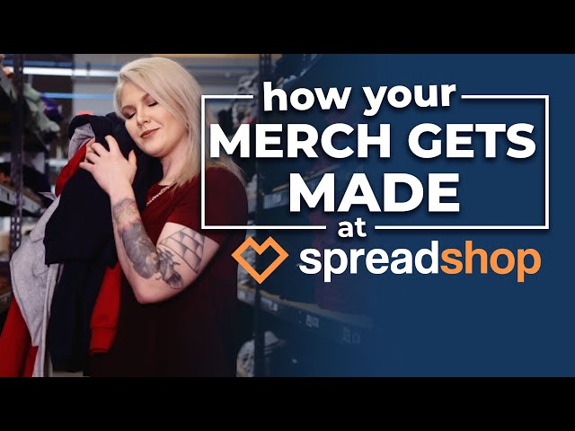 How Your Merch Gets Made at Spreadshop