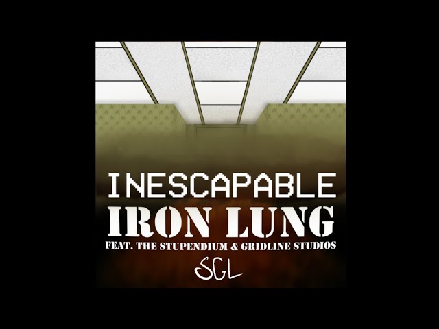Inescapable Iron Lung | Inescapable Patterns and Iron Lung Mash-up