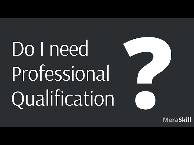 Do we need a professional qualification? Why US CMA is right fit for Account & Finance professionals
