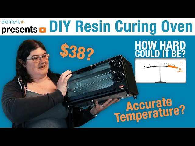 Mastering Oven Control: Precision Resin Curing with DIY Modifications - How Hard Can It Be?