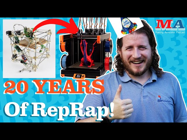 Celebrating RepRap!!! - Making Awesome 173