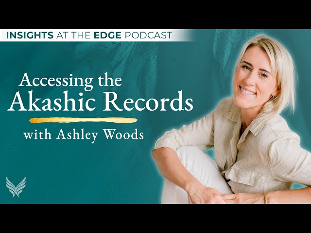 Accessing the Akashic Records - IATE with Ashley Woods #akashicrecords
