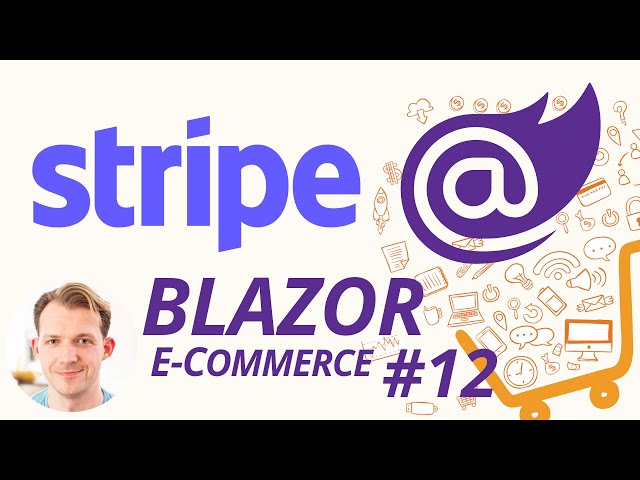 Stripe Checkout with Blazor WebAssembly in .NET 5 | Blazor E-Commerce Series #12
