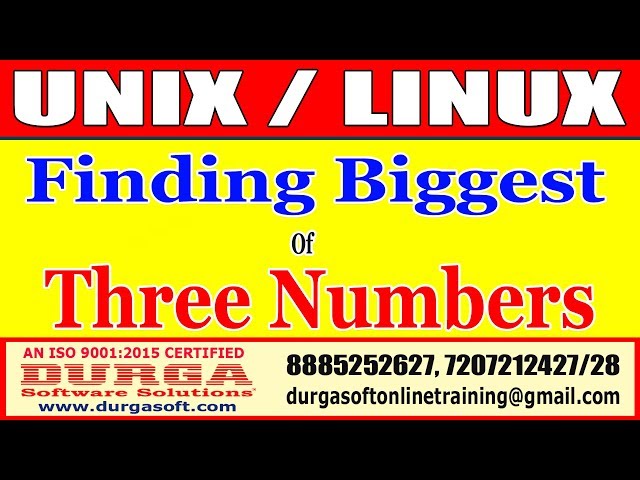Unix/Linux Tutorials | Finding Biggest of 3 Numbers | by Durga Sir