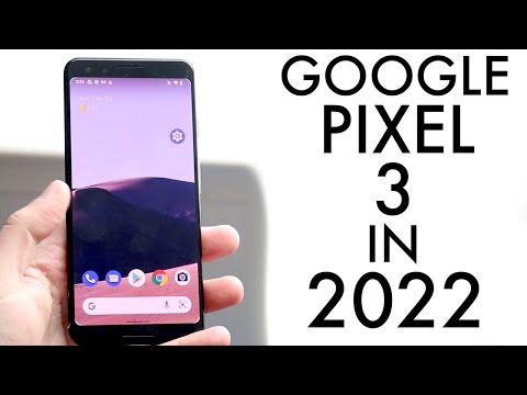 Google Pixel 3 In 2022! (Still Worth it?) (Review)