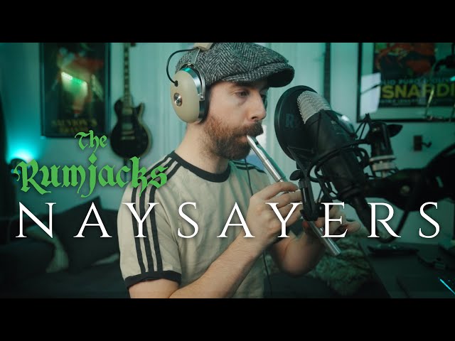 The Rumjacks - Naysayers [home studio version]
