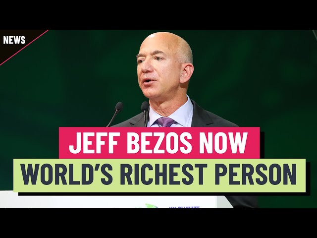 Jeff Bezos is the world’s richest person, again — How he stacks up to Elon Musk, Bernard Arnault