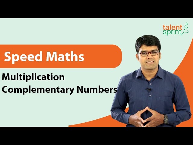 Tricks for Multiplication of Complementary Numbers |Speed Maths | Quantitative Aptitude|TalentSprint