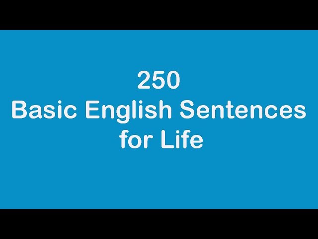 250 Basic English Sentences for Life