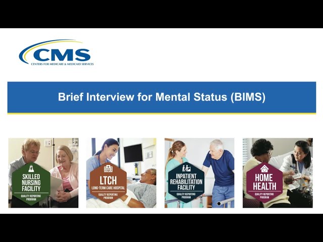 Brief Interview for Mental Status (BIMS)