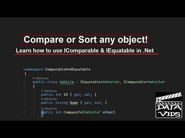 Compare or Sort any Object (using IComparable or IEquatable) .Net