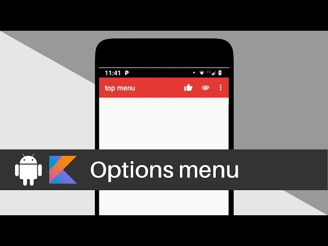 How to create an Options Menu in Android Studio (Kotlin 2020)