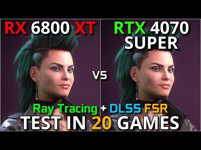 RTX 6800 XT vs RTX 4070 SUPER | | Test in 20 Games | 1440p & 2160p | With Ray Tracing + DLSS & FSR
