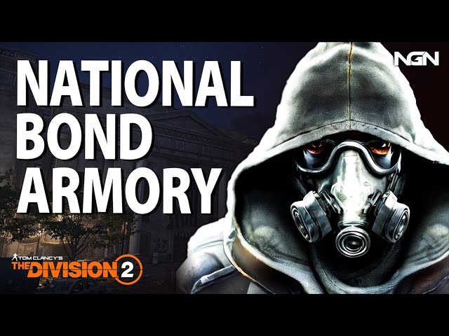 National Bond Armory || Classified Assignment 1 || The Division 2