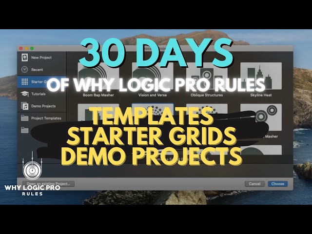 Templates, Starter Grids, Demo Projects, Tutorials - Logic Pro Has It All