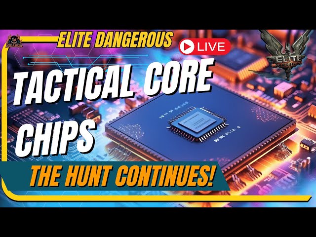 Hunt for Tactical CORE  Chips at Spire Sites - Elite Dangerous  LIVE [PARTNER]