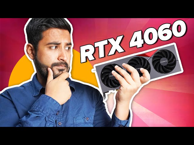 Should You Buy RTX 4060 : Review & Benchmarks