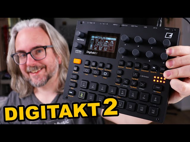 DIGITAKT 2 — Does it live up to the hype? // Hands-on review & tutorial of Elektron Digitakt II