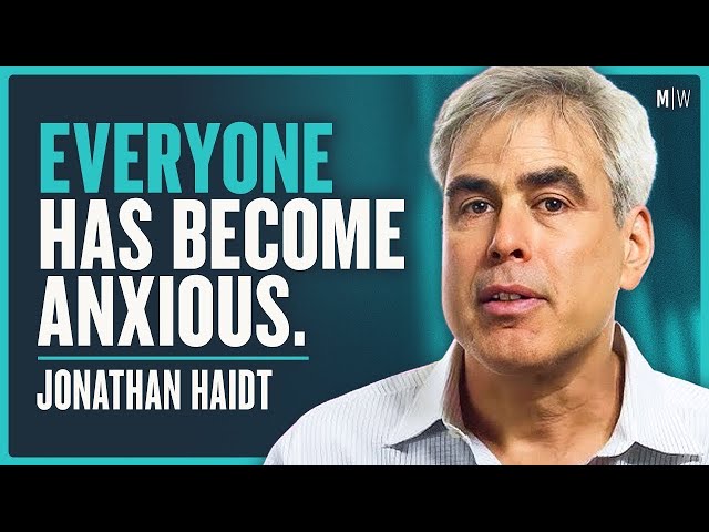 Why Our Kids Are Struggling: The Mental Health Crisis Explained - Jonathan Haidt