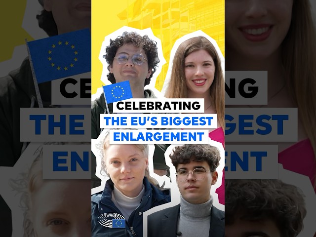 Celebrating the EU’s biggest enlargement