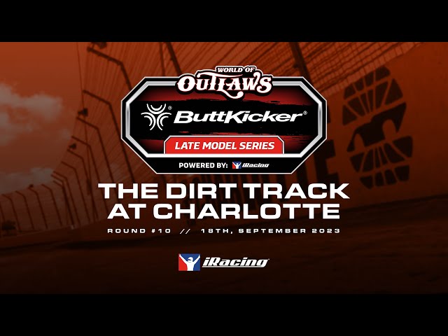 World of Outlaws ButtKicker Late Model Series | Round 10 at The Dirt Track at Charlotte