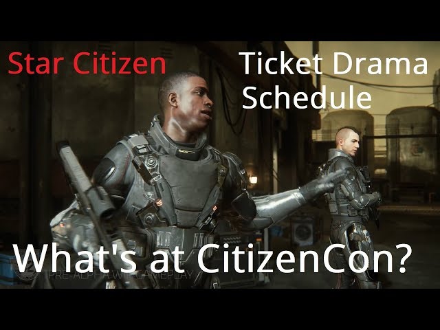Star Citizen | What's at CitizenCon & Digital Ticket Drama
