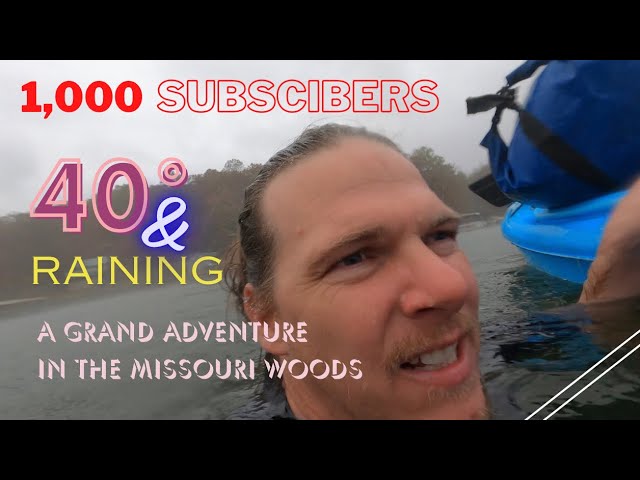 1,000 Subscribers  |  A Grand Adventure in the Missouri Woods